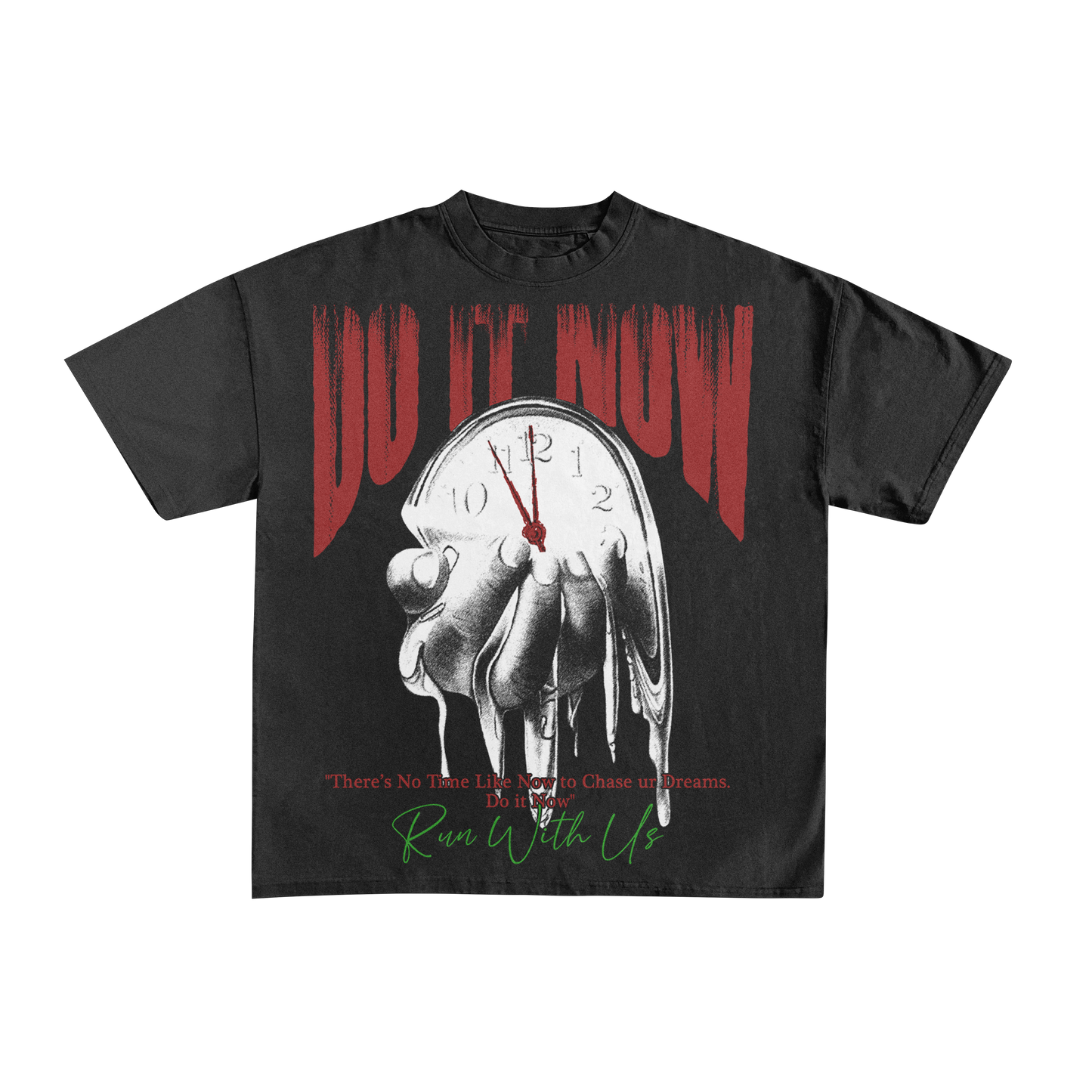 Run with us do it now T-shirt