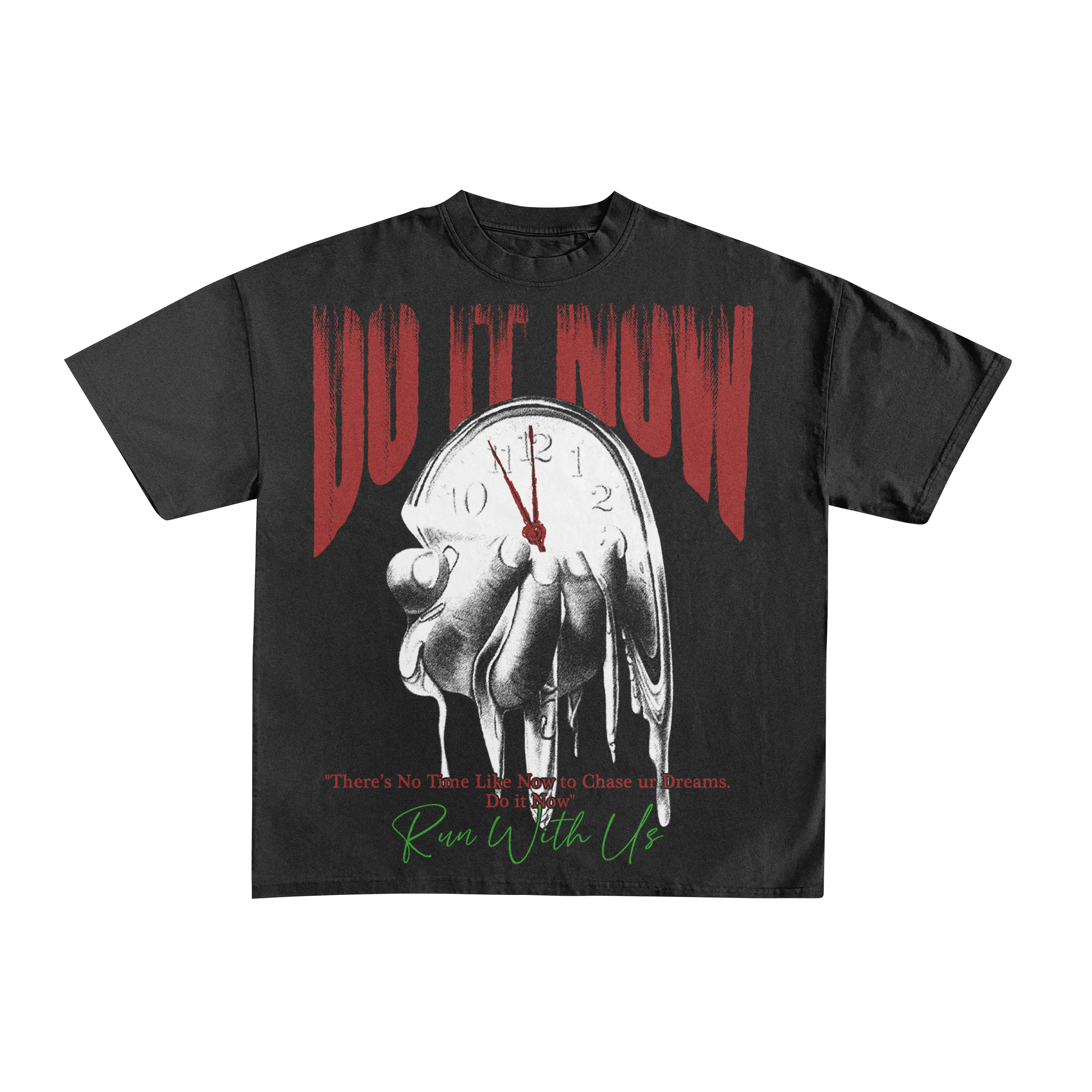 Run with us do it now T-shirt